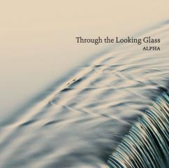 Throught the looking glass - musica dane