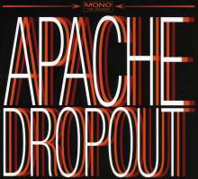 Apache dropout