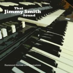 That jimmy smith sound - hammond heroes