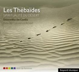 Les thebaides (spiritualite' du desert)