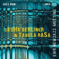 Sasha berliner & tabula rasa