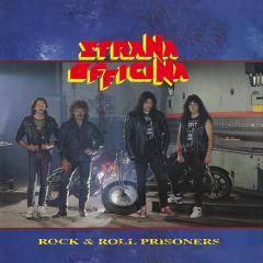 Rock n roll prisoners