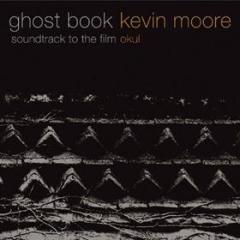 Ghost book: soundtrack to the film okul