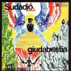 Sudadio giudabestia (Vinile)