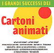 I grandi successi dei cartoni animati