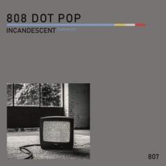 Incandescent (Vinile)