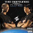 The neptunes present...clones