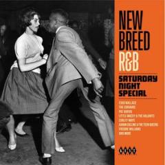 New breed r&b - saturday night special