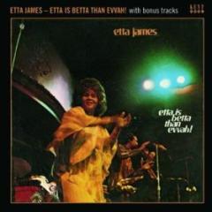Etta is betta than evvah! (with bonus track)