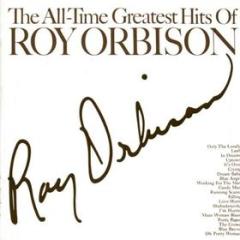 The all-time greatest hits of roy orbison