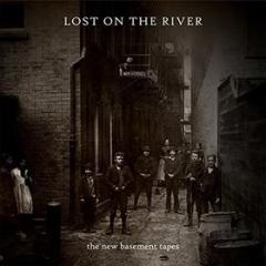 Lost on the river (Vinile)