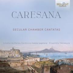 Cantate profane da camaera - secular chaamber cantatas