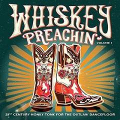 Whiskey preachin (Vinile)