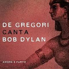 De gregory canta dylan (180 gr.) (Vinile)