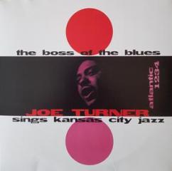 The boss of the blues sings kansas city jazz (Vinile)