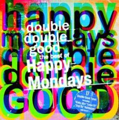 Double double good: the best of happy mondays