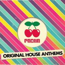 Pacha original house anthems