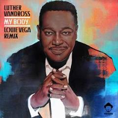 My body louie vega remixes luther vandross (Vinile)