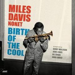 Bith of the cool [lp] (Vinile)