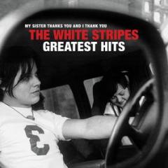 The white stripes greatest hits (Vinile)