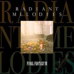 Radiant melodies - final fantasy 7