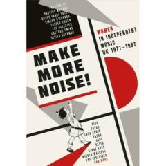 Make more noise - women in independent