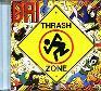 Thrash zone
