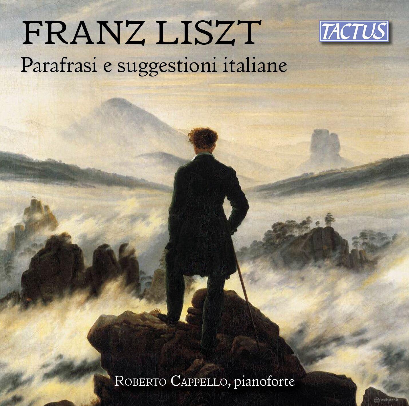 Liszt: parafrasi e suggestioni italiane