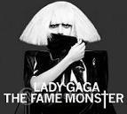 Fame monster