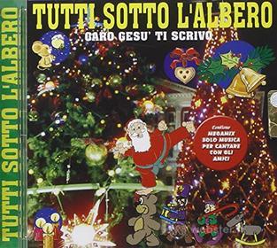 Tutti sotto l'albero