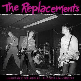 Unsuitable for airplay: the lost kfai concert (rsd 2022) (Vinile)