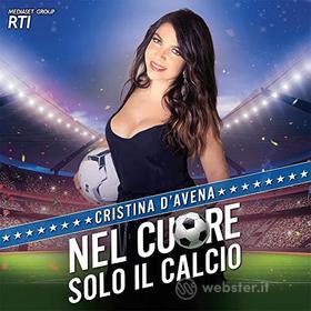 Nel cuore solo il calcio (180 gr.) (Vinile)