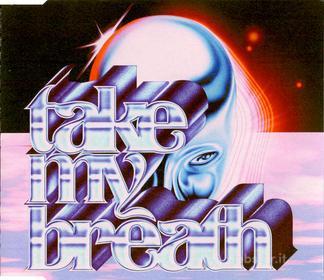 Take my breath -cds-