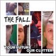 Your future our clutter