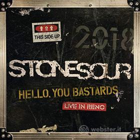 Hello, you bastards: live in reno