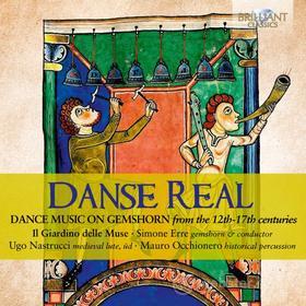 Danse real, dance music on gemshorn from the 12th-17th centuries