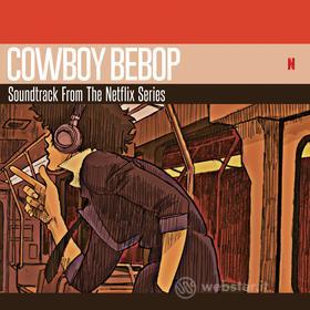 Cowboy bebop (soundtrack from the netfli (Vinile)