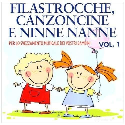 Vol. 1-filastrocche canzoncine e ninne nanne