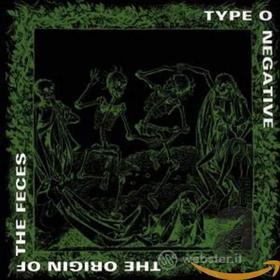 The origin of the feces