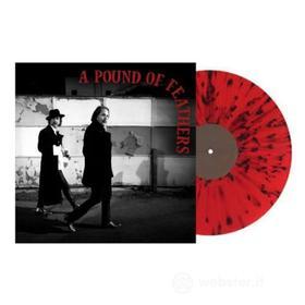 A pound of feathers - red with black splatter (Vinile)