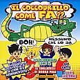 Il coccodrillo come fa??