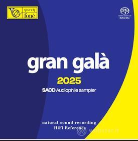 Gran gala' 2025 (sacd audiphile sampler)