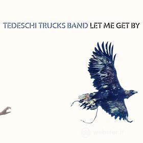 Let me get by