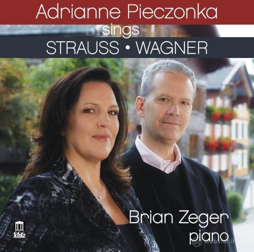 Lieder - adrianne pieczonka sings strauss & wagner