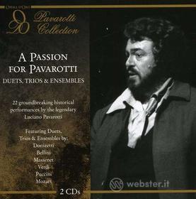 A passion for pavarotti: duets, trios...