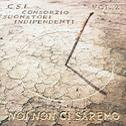 Vol. 2-noi non ci saremo