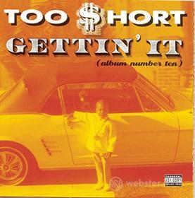 Gettin' it (album number ten)