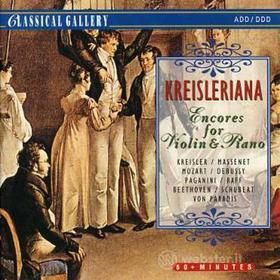 Kreisleriana: encores for violin & piano / various