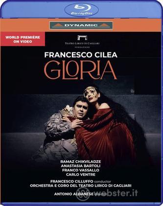 Gloria, dramma lirico in three acts