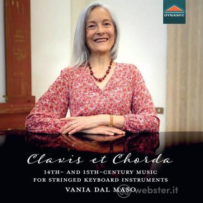 Clavis et chorda - 14th and 15th century music for stringed keyboard instrument